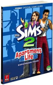 Sims 2 Apartment Life, The: Prima Official Game Guide - Prima Publishing