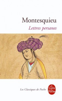 Lettres persanes - Montesquieu