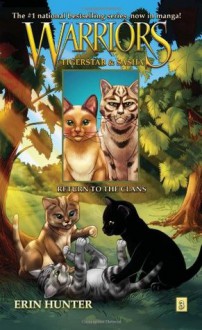 Warriors: Tigerstar and Sasha #3: Return to the Clans - Erin Hunter, Dan Jolley, Don Hudson