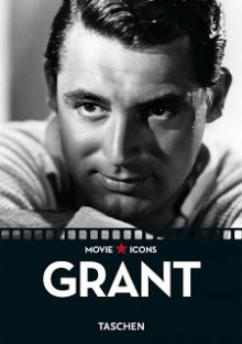 Grant (Movie Icons) - F.X. Feeney, Paul Duncan, The Kobal Collection