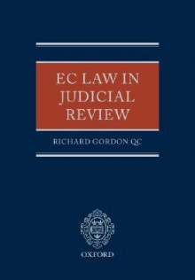 EC Law in Judicial Review - Richard Gordon