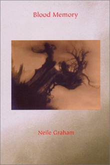 Blood Memory - Neile Graham