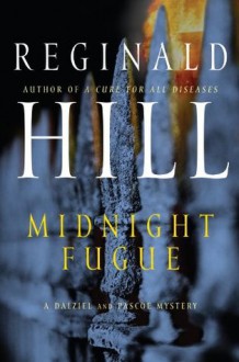 Midnight Fugue - Reginald Hill