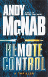 Remote Control - Andy McNab