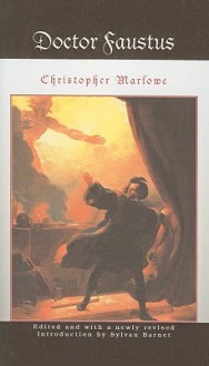 Doctor Faustus - Christopher Marlowe, Sylvan Barnet