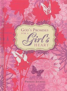 God's Promises for a Girl's Heart Promise Journal - Marilyn Jansen