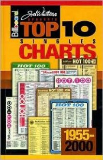 Top 10 Singles Charts 1955-2000 - Joel Whitburn