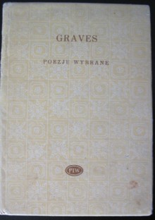 Poezje wybrane - Robert Graves