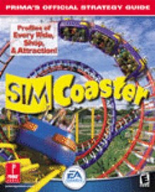 SimCoaster: Prima's Official Strategy Guide - Mark Cohen