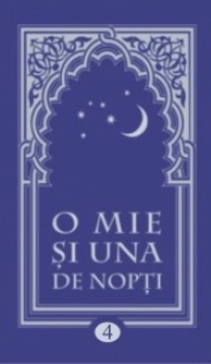 O mie și una de nopți Volumul 4 (O mie și una de nopți, #4) - Anonymous Anonymous