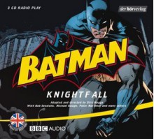 Batman: Knightfall - Bob Sessions