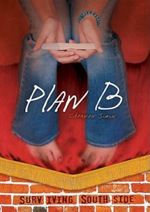 Plan B (Surviving Southside) - Charnan Simon