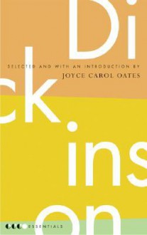 Essential Dickinson - Emily Dickinson, Joyce Carol Oates