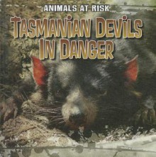 Tasmanian Devils in Danger - Michael Portman