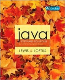 Java Software Solutions: Foundations of Program Design [With CDROM] - John Lewis, William Loftus