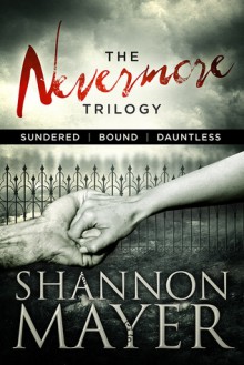 The Nevermore Trilogy - Shannon Mayer