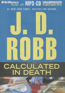 Calculated in Death - J.D. Robb