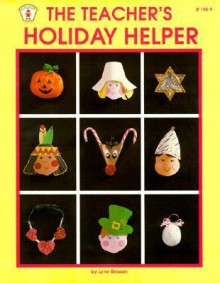 The Teacher's Holiday Helper - Lynn Brisson, Sherri Y. Lewis