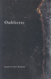 Oubliette - Peter Richards