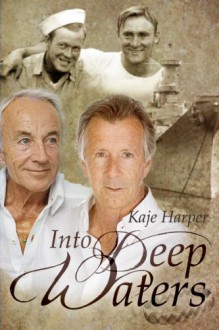 Into Deep Waters - Kaje Harper