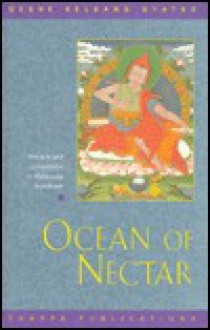 Ocean of Nectar: Commentary to Chandrakirti's "Guide to the Middle Way" - Kelsang Gyatso