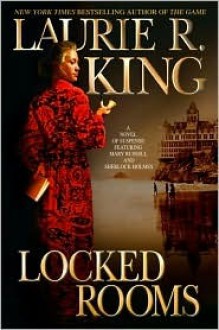 Locked Rooms (Mary Russell, #8) - Laurie R. King