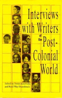 Interviews with Writers of the Post-Colonial World - Feroza Jussawalla, Reed Way Dasenbrock