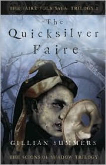 The Quicksilver Faire - Gillian Summers