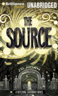 The Source - J.D. Horn