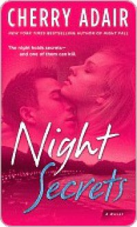 Night Secrets (T-FLAC, #13) - Cherry Adair