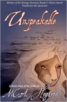 Unspeakable - M.C.A. Hogarth