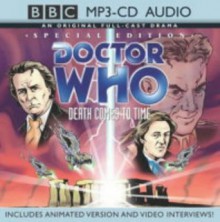 " Doctor Who " , Death Comes to Time: Original BBC Full-cast Dramatisation (CD) - Dan Freeman