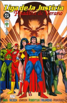 Liga de la Justicia: Pesadilla de Verano (JLA #0) - Mark Waid, Fabian Nicieza, Grant Morrison