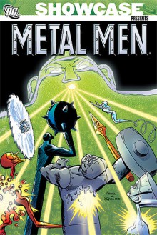 Showcase Presents: Metal Men, Vol. 2 - Robert Kanigher, Bob Haney, Ross Andru, Mike Esposito, Gil Kane, Mike Sekowsky, George Roussos