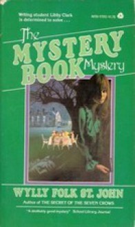 The Mystery Book Mystery - Wylly Folk St. John