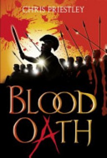 Blood Oath. - Chris Priestley