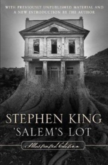 'Salem's Lot: Illustrated Edition - Jerry Uelsmann, Stephen King