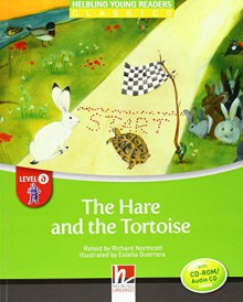 The Hare and the Tortoise (Helbling Languages Young Readers Classic) - Richard Northcott, Estella Guerrera