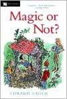 Magic or Not? (Well Wishers, #1) - Edward Eager