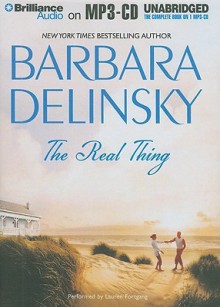 The Real Thing - Barbara Delinsky, Lauren Fortgang