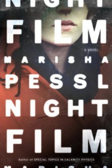 Night Film: A Novel - Marisha Pessl