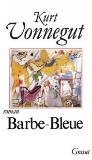 Barbe-bleue - Kurt Vonnegut