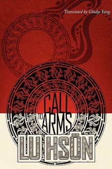 Call to Arms - Lu Xun