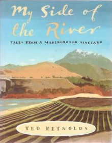 My side of the river - Ted Reynolds