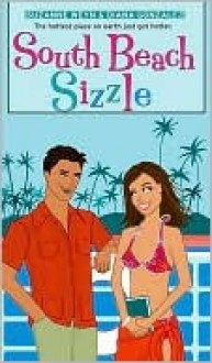 South Beach Sizzle - Suzanne Weyn, Diana Gonzalez