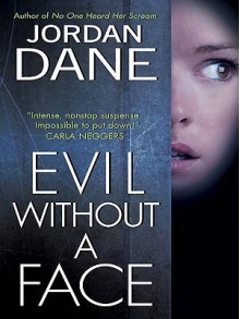 Evil Without a Face - Jordan Dane