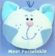 Meet Periwinkle [With Plush] - Tricia Boczkowski, Carolyn Norden