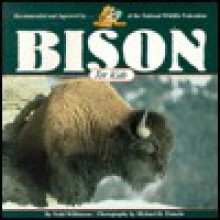 Bison for Kids - Todd Wilkinson