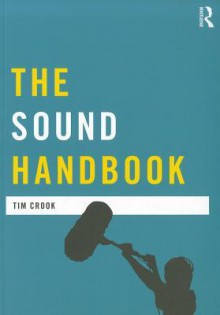 The Sound Handbook - Tim Crook