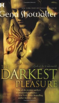 The Darkest Pleasure - Gena Showalter